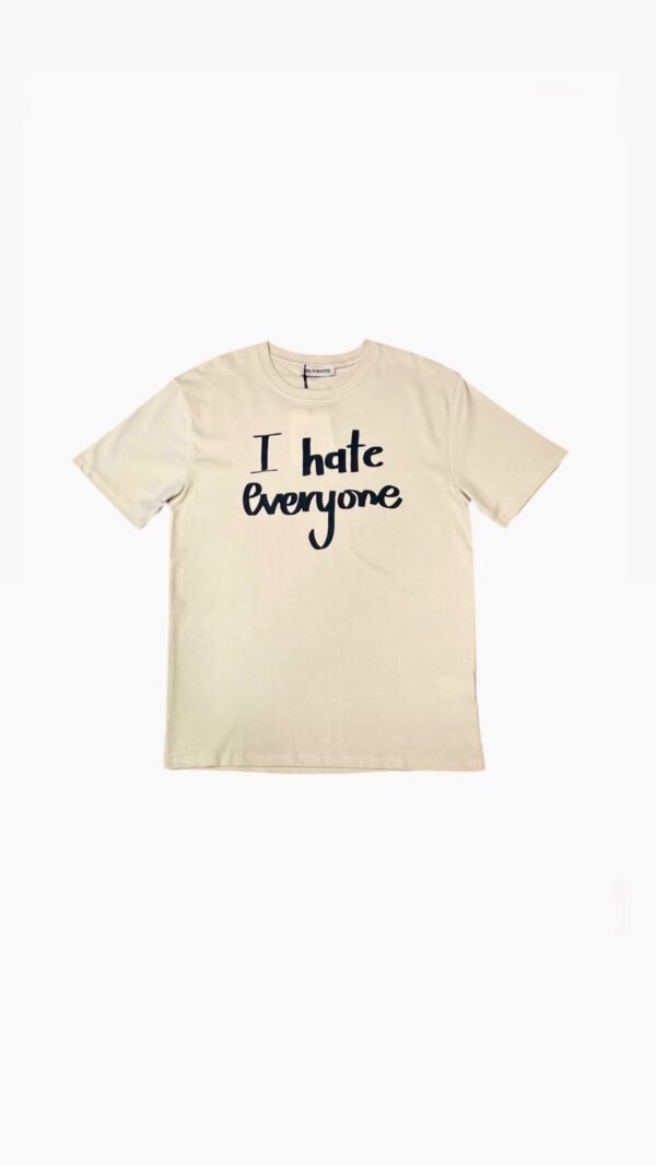 T-shirt "I hate everyone" beige/Milk White μπλούζα